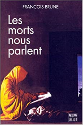 Les Morts nous parlent